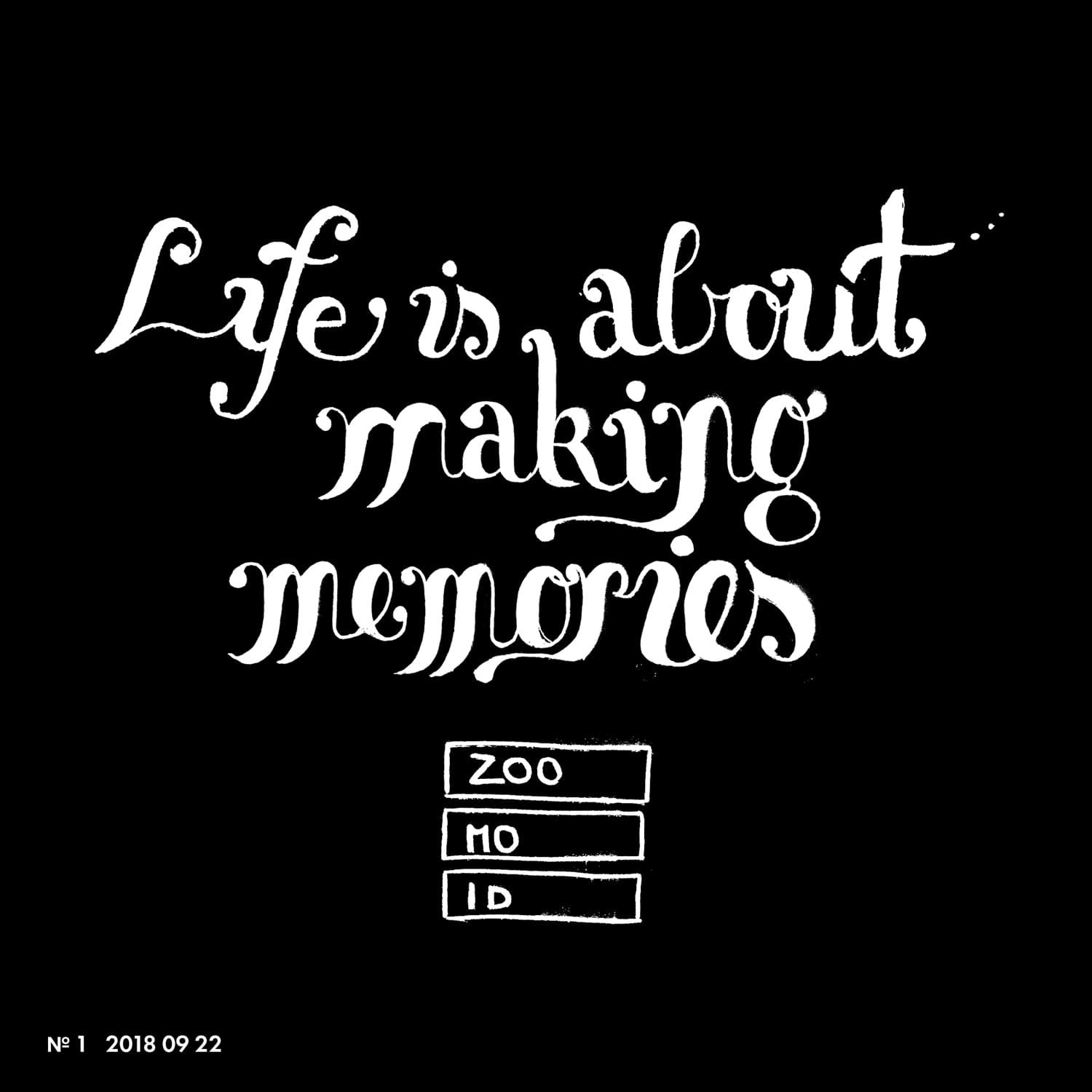 Life Is About Making Memories cover